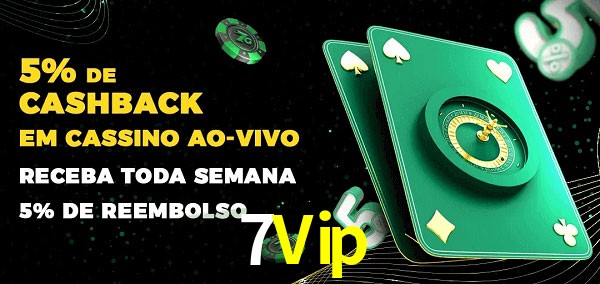 Promoções do cassino ao Vivo 7Vip